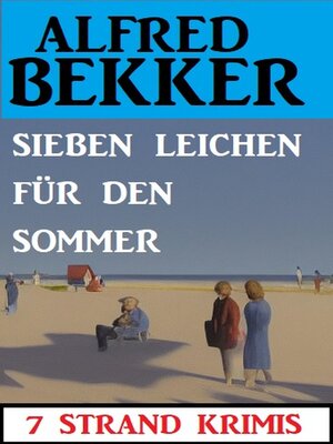 cover image of Sieben Leichen für den Sommer